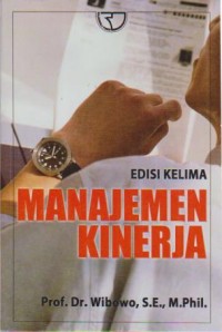 Image of Manajemen Kinerja : Edisi Kelima