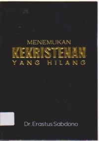 Image of Menemukan Kekristenan Yang Hilang