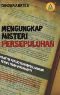 Image of mengungkap Misteri Persepuluhan ; Praktik Persepuluhan dilakukan tetapi tidak dimengerti