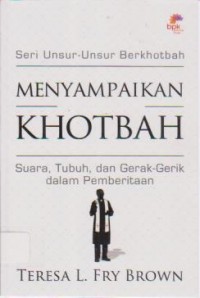 Image of Menyampaikan khotbah; suara, tubuh & gerak-gerik dalam pemberitaan