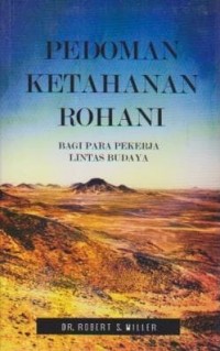 Image of Pedoman Ketahanan Rohani; Bagi Para Pekerja Lintas Budaya