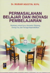 Image of Permasalahan Belajar dan Inovasi Pembelajaran