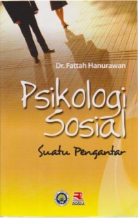 Image of Psikologi Sosial ; suatu pengantar