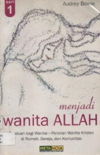Image of Menjadi Wanita Allah 