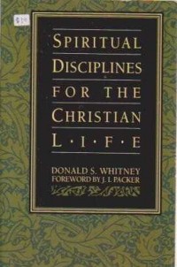 Image of Spiritual Disciplines For The Christian Life