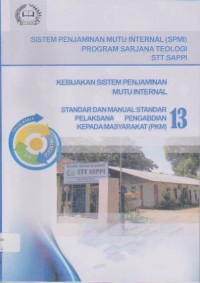 Image of Sistem Penjaminan Mutu Internal (SPMI) Program Sarjana Teologi STT SAPPI, 13:Pelaksana Pengabdian Kepada Masyarakat (PKM)
