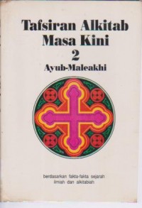 Image of Tafsiran Alkitab Masa Kini 2 : Ayub - Maleakhi