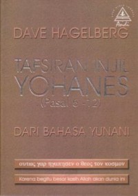 Image of Tafsiran Injil Yohanes (Pasal 6-12) dari Bahasa Yunani