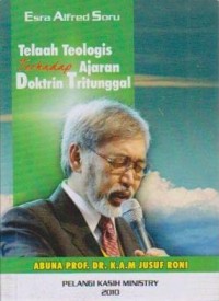 Image of Telaah Teologi terhadap Ajaran Doktrin Tritunggal
