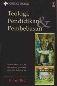 Teologi, Pendidikan dan Pembebasan