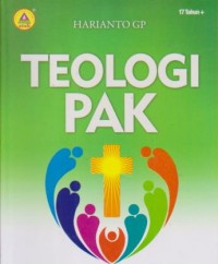 Image of Teologi PAK; Metode dan Penerapan Pendidikan Kristen dalam Alkitab
