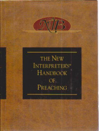 Image of The new interpreter's handbook of preaching