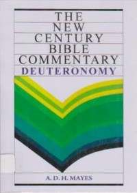 The New Century Bible Commentary Deuteronomy